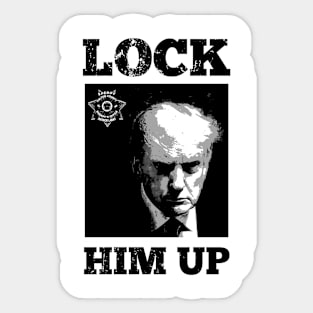 Trump Mug  Shot Tee Shirt - Lock Him Up Sticker